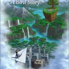 To the Moon creator announces A Bird Story