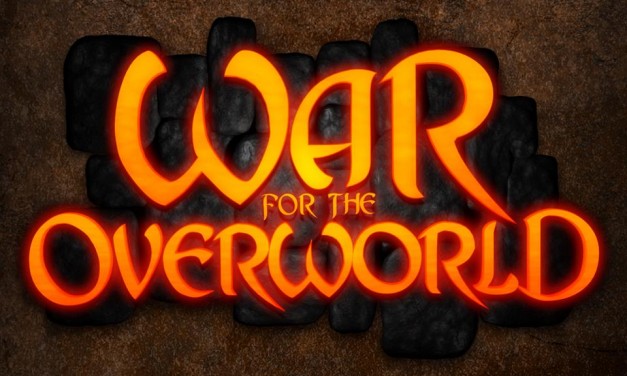 War for the Overworld demo released
