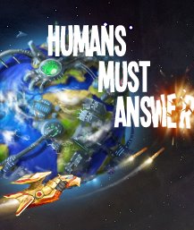 Humans Must Answer release date announced
