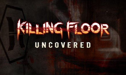 Killing Floor: Uncovered Trailer