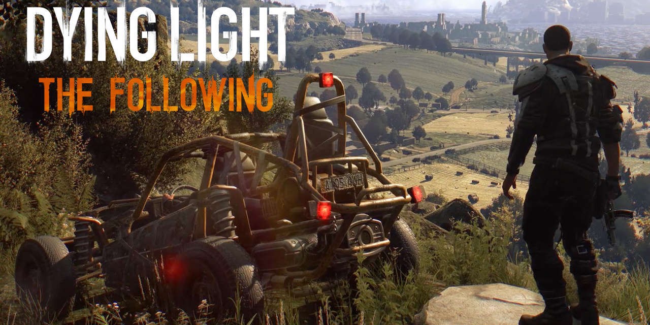dying light the following release date xbox one dying light the following release date xbox one