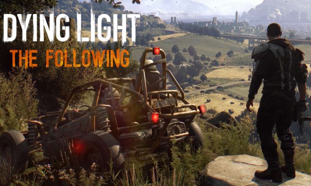 Dying Light: The Following Enhanced is coming