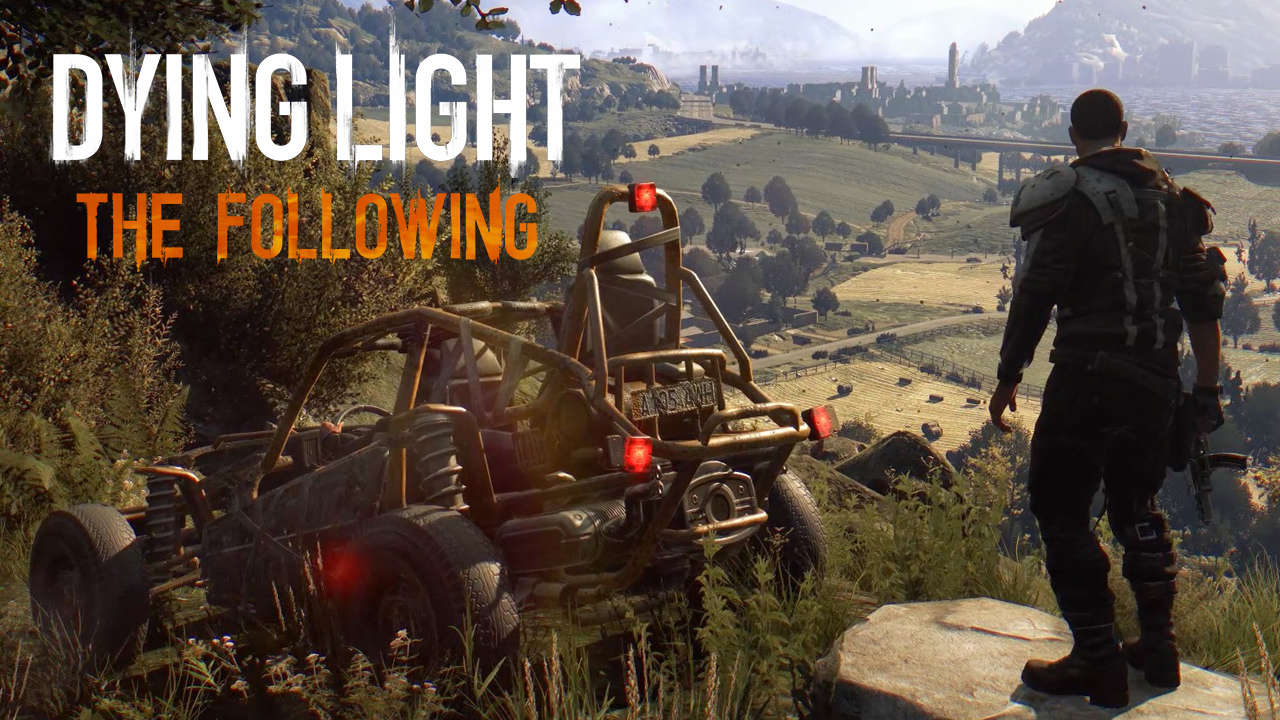 Dying Light: The Following Enhanced is coming