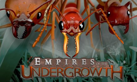 Empires of the Undergrowth