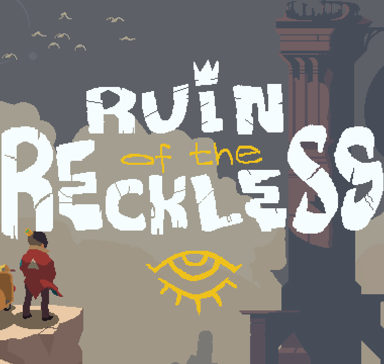 Ruin of the Reckless Greenlight Launch