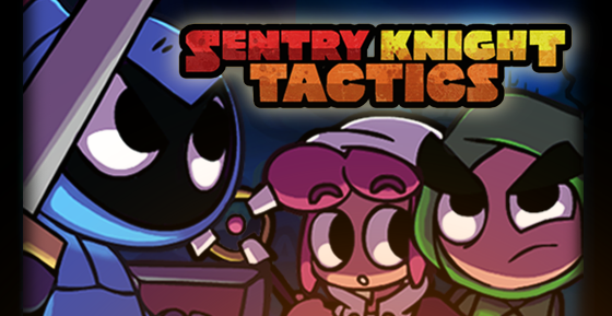 Sentry Knight Tactics launches on Steam